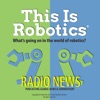 This Is Robotics: Radio News artwork