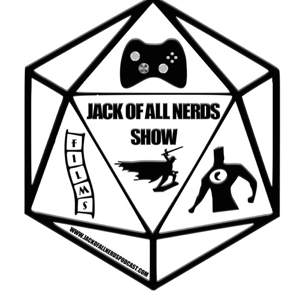 Artwork for Jack Of All Nerds Show