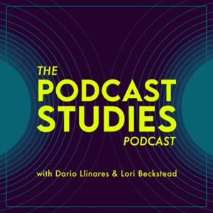 The Podcast Studies Podcast (formerly New Aural Cultures)