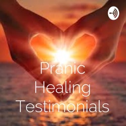 Pranic Healing Testimonials