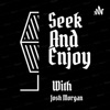 Seek And Enjoy Podcast artwork