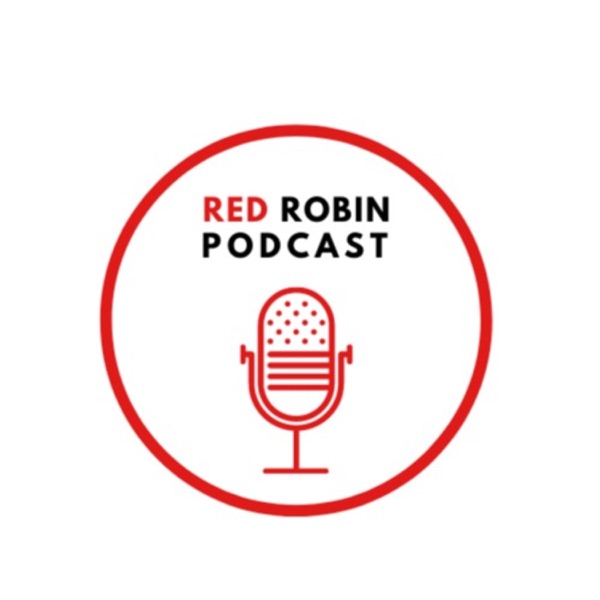 Red Robin Podcast Artwork