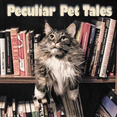 Peculiar Pet Tales
