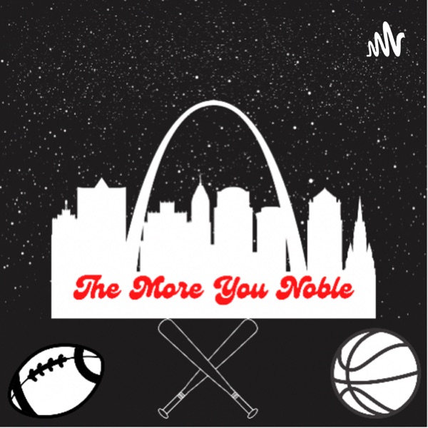 Artwork for The More You Noble Sports Podcast