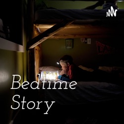 Bedtime Story