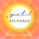 Spiritual Recharge (Spiritual Sense) How to stay awake and become your higher self
