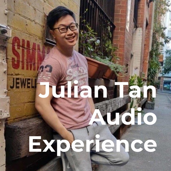 Julian Tan Audio Experience Artwork
