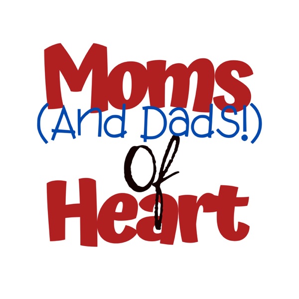 Moms of Heart Podcast Artwork