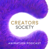 Creators Society Animation Podcast podcast