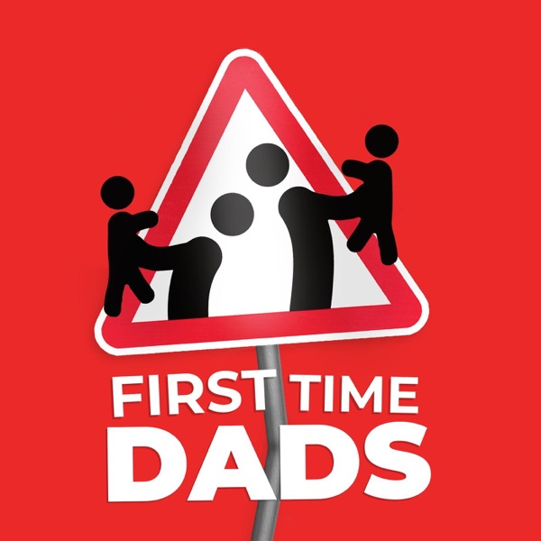First Time Dads
