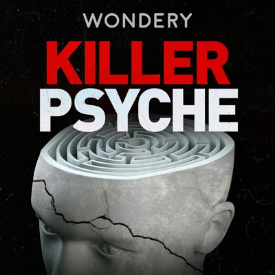 Killer Psyche:Wondery | Treefort Media