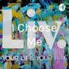 I Choose Me artwork