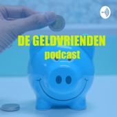 De Geldvrienden podcast - De Geldvrienden