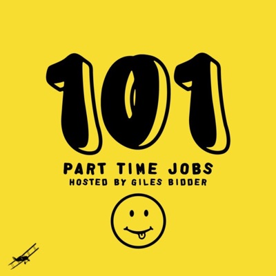 101 Part Time Jobs hosted by Giles Bidder 101 Part Time Jobs hosted by Giles Bidder