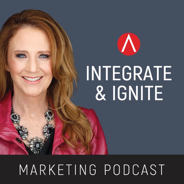 Integrate & Ignite | Marketing Insights to Inspire Artwork