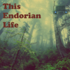 This Endorian Life: A Star Wars Podcast - Radio Meanwhile Network