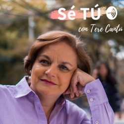 Se TÚ con Tere Cantú