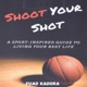 Shoot Your Shot 