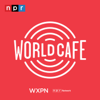 World Cafe Words and Music Podcast - WXPN Listener Supported Radio