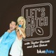 Let's Catch Up: An NFL Podcast with Taylor Bisciotti and Sam Betesh
