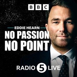 Eddie Hearn: No Passion, No Point