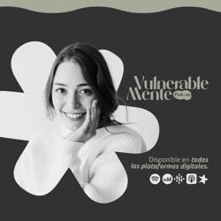 VulnerableMente Podcast