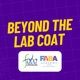 Beyond The Lab Coat #2 - Dr. Ketki Tulpule