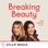 Breaking Beauty Podcast