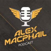 Alex MacPhail Podcast - Alex MacPhail
