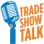 Trade Show Talk Podcast
