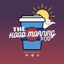 The Hood Morning Pod | Episode 35 | Beating the Cancel Awards