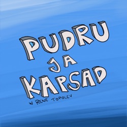 Pudru ja Kapsad