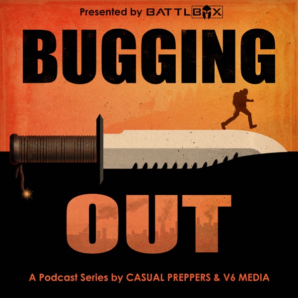 The Bugging Out Podcast