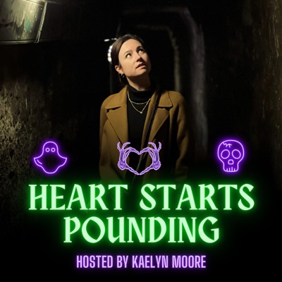 Heart Starts Pounding: Horrors, Hauntings, and Mysteries:Heart Starts Pounding