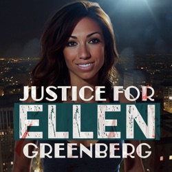 21: Full Interview With The PI Investigating The Murder of Ellen Greenberg-Justice for Ellen Greenberg-2023 True Crime Review