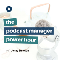 Podcast Manager Power Hour podcast