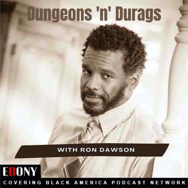 Artwork for Dungeons ‘n’ Durags
