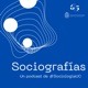 Sociografías, un podcast de #SociologíaUC