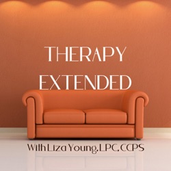 Therapy Extended With Liza Young