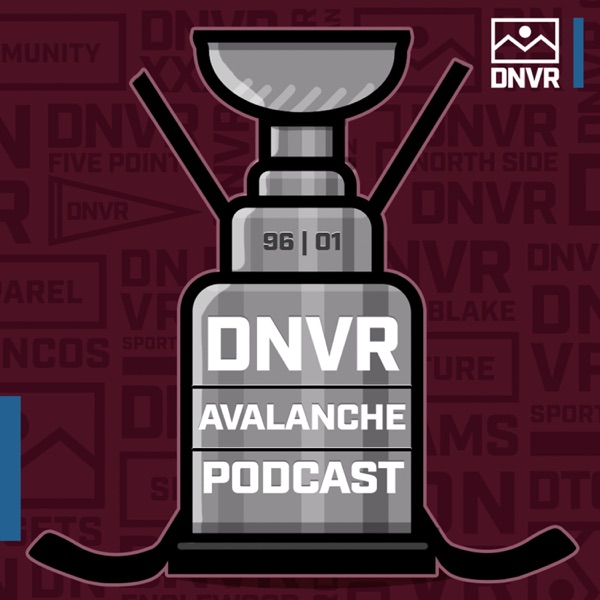 DNVR Colorado Avalanche Podcast