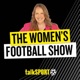 Barca win the UWCL & Jill Scott and Fran Kirby join the show!