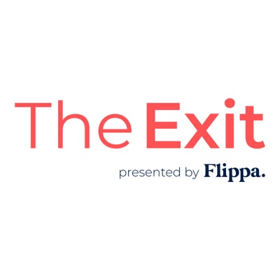 The Exit - Presented By Flippa:The Exit - Presented By Flippa