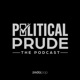 Political Prude: The Podcast