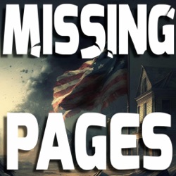 Episode 0: Missing Pages Podcast