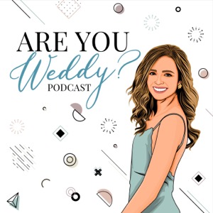 Are You Weddy?