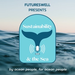 Sustainability and The Sea