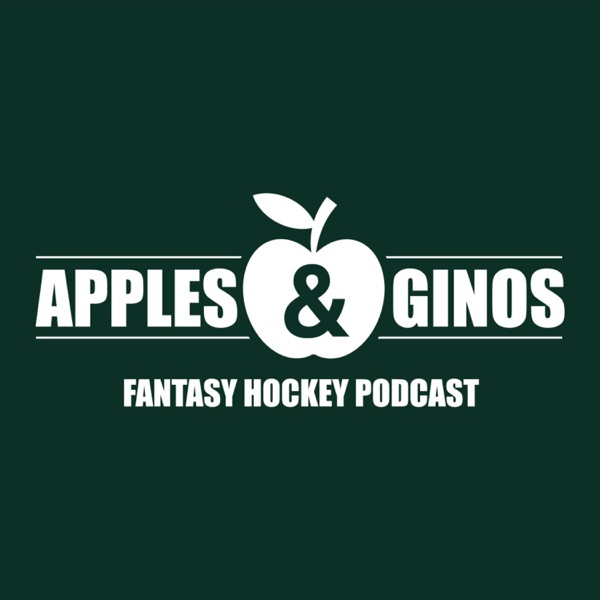 Apples & Ginos Fantasy Hockey Podcast
