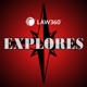 Law360 Explores 