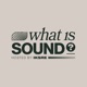 What is Sound? with IKSRE