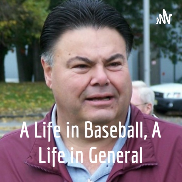 A Life in Baseball, A Life in General Artwork